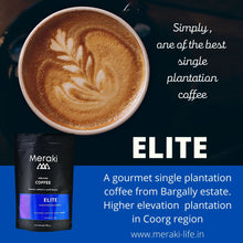 Load image into Gallery viewer, Meraki ELITE Premium Single plantation coffee from higher elevations of Coorg region
